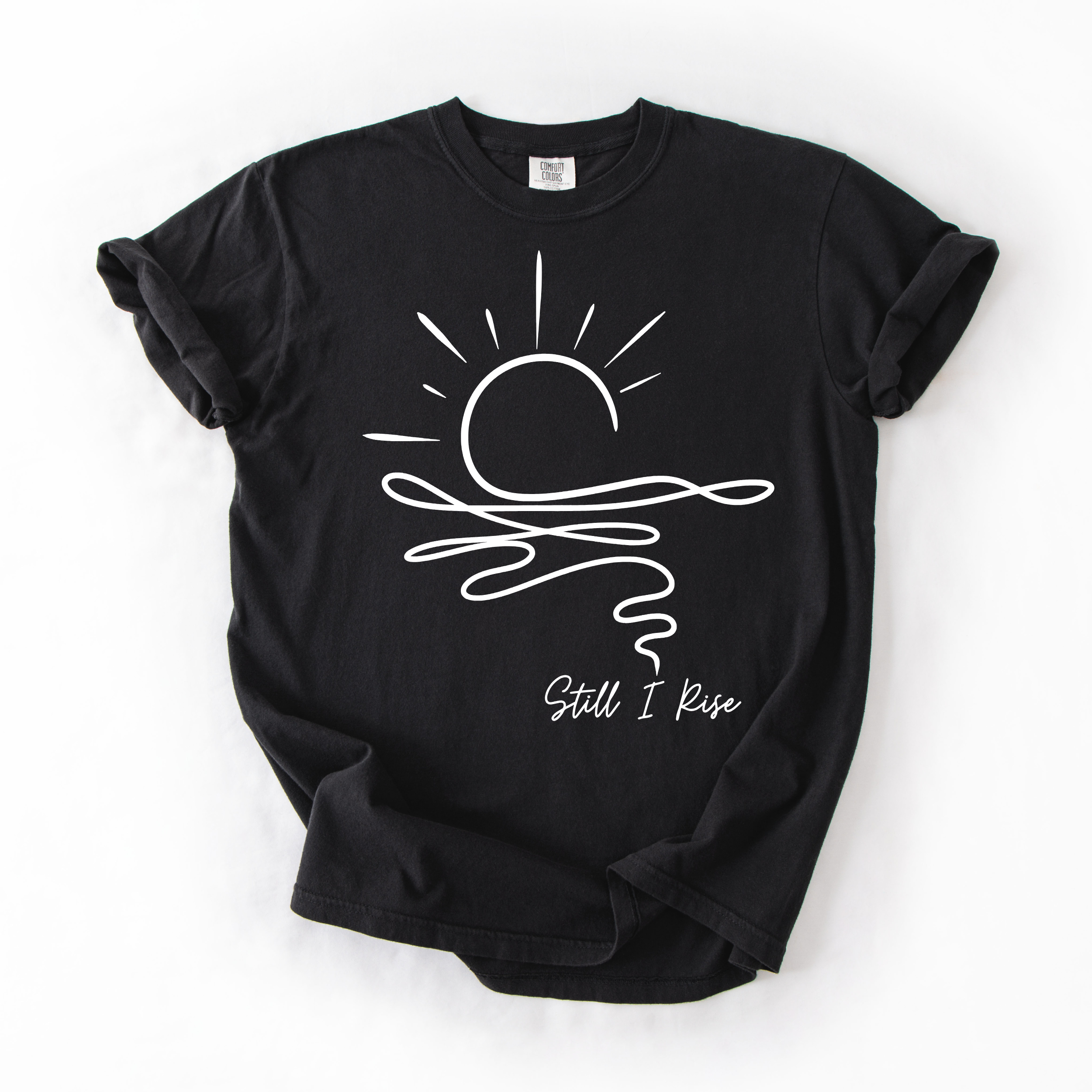 Still I Rise Sunrise T-Shirt - Comfort Colors garment-dyed unisex tee, minimal sunrise line-art graphic