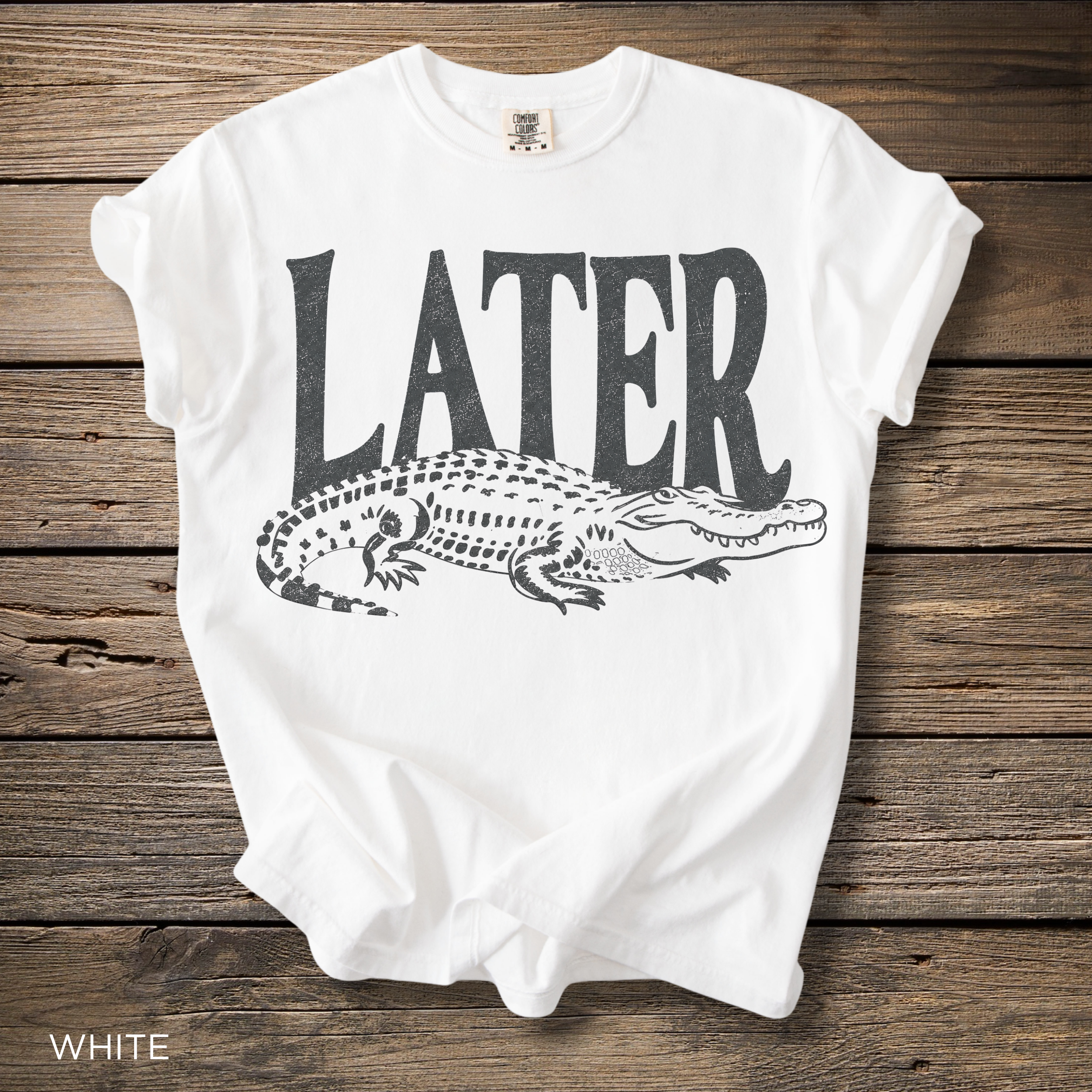 Later Gator T‑Shirt — Graphic Crocodile Tee with 'LATER' Text
