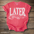 Later Gator T-Shirt - Comfort Colors garment-dyed unisex tee, graphic crocodile design